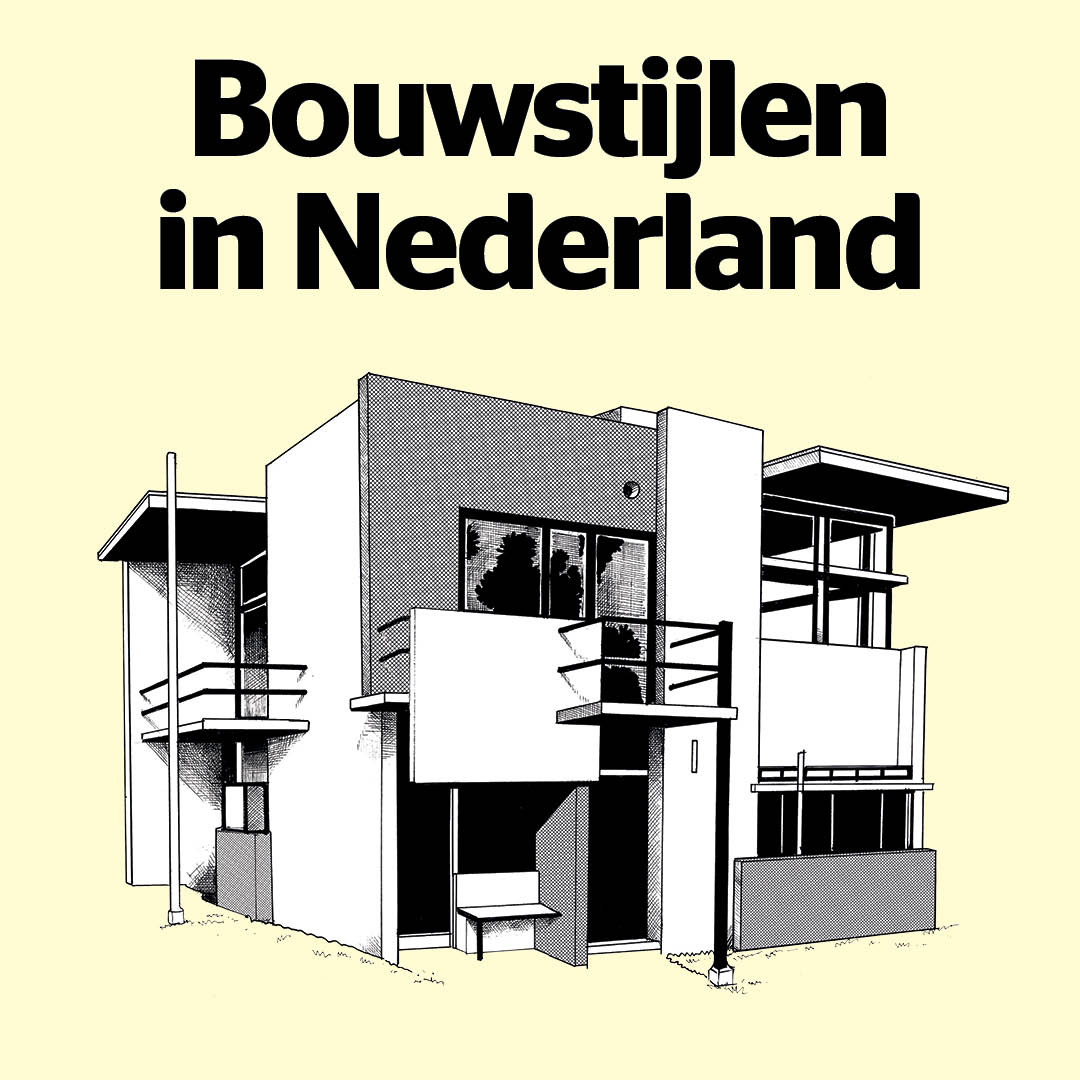 Onlinecursus Bouwstijlen in Nederland